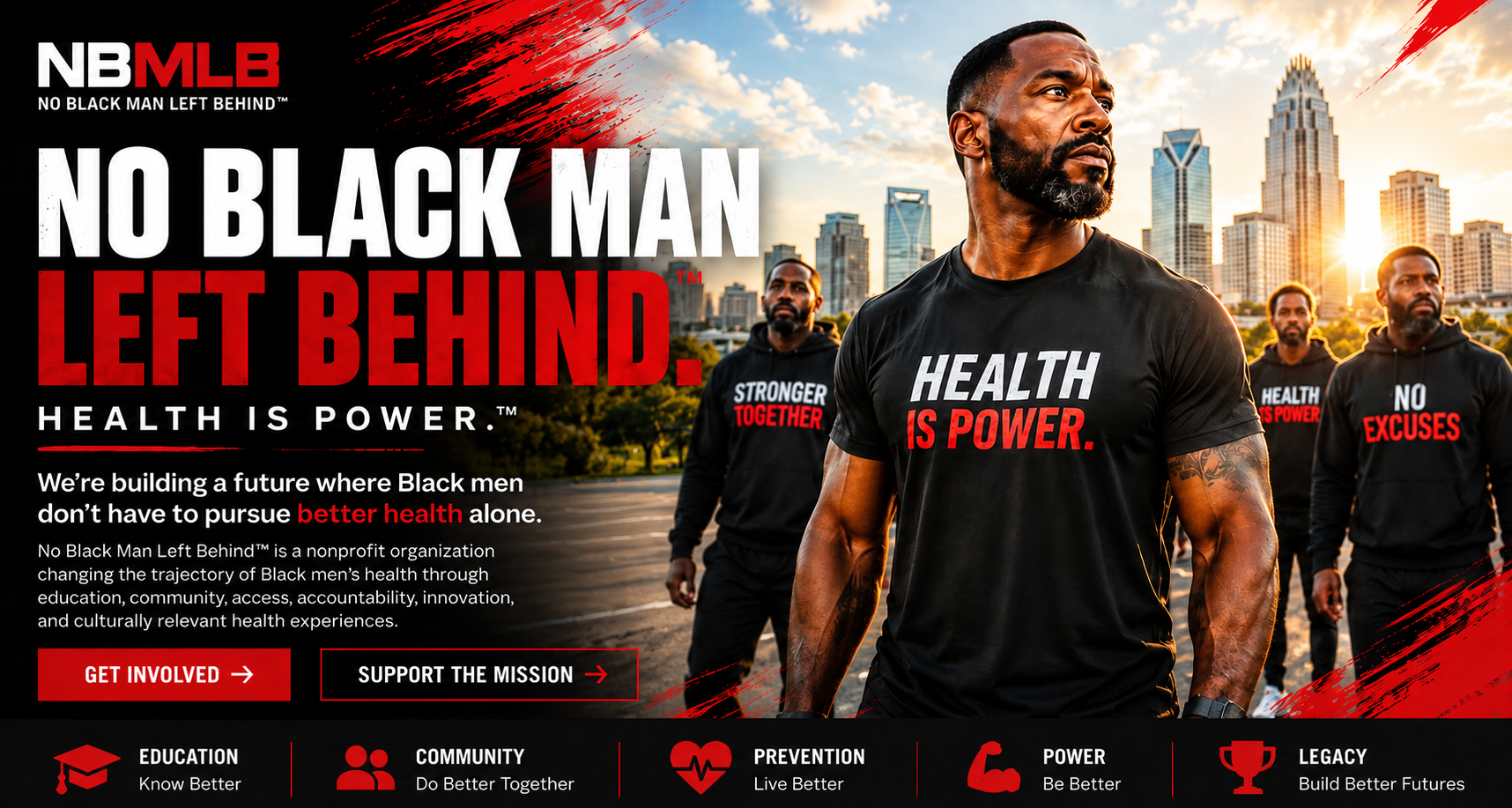No Black Man Left Behind — Health Is Power. A group of Black men standing together at sunrise with a city skyline behind them.