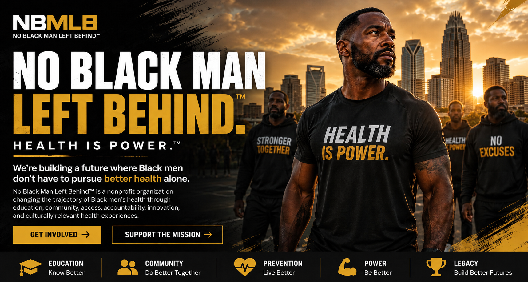 No Black Man Left Behind — Health Is Power. A group of Black men standing together at sunrise with a city skyline behind them.
